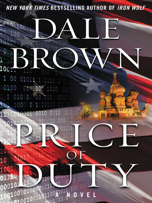 Title details for Price of Duty by Dale Brown - Available